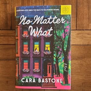 No Matter What by Cara Bastone - Hardcover Book